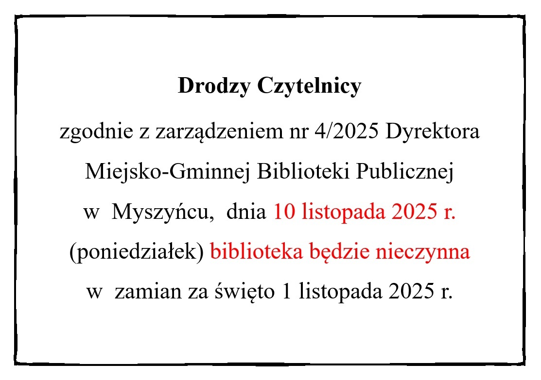 Zarządzenie nr 4/2025 Dyrektora MGBP w Myszyńcu